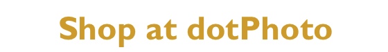 Shop at dotPhoto